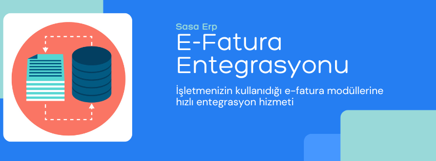 E-fatura Entegrasyonu